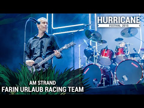 FARIN URLAUB RACING TEAM - Am Strand (Live At Hurricane Festival 2015)