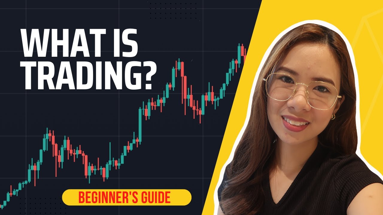 What is Trading? (For Beginners)