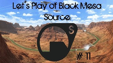 Black Mesa Source - Walkthrough / Gameplay - Part 11 - Power Up, On a Rail