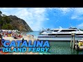 Riding the Catalina Island Ferry from Long Beach, California