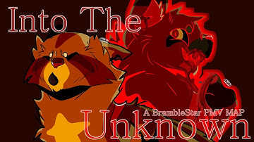 Into The Unknown | BrambleStar PMV/AMV MAP (OPEN 26/42) (THUMBNAIL COMP) (Beginner friendly) (13+)