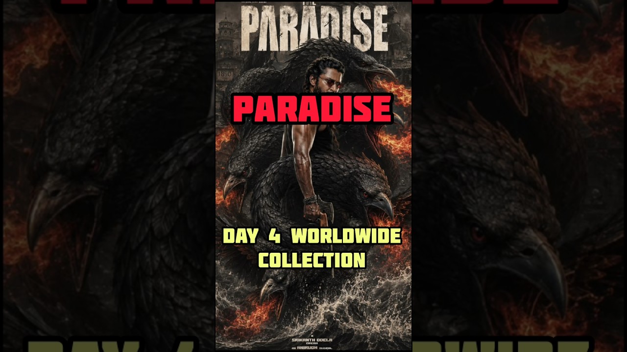 The Paradise Day 4 Collection 🔥 | Nani Movie Box Office Update#shorts