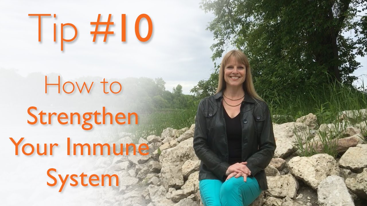 How to Strengthen Your Immune System - YouTube