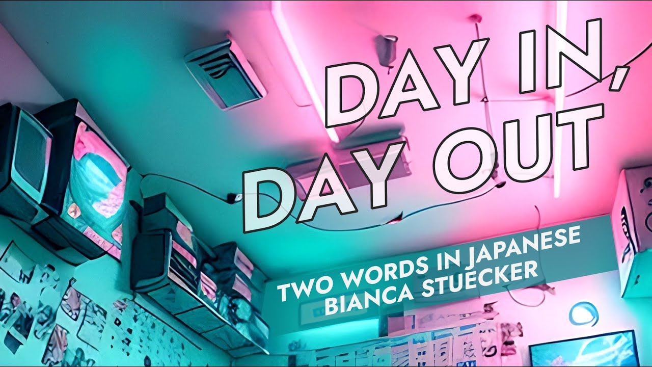 DAY IN, DAY OUT (Official Music Video) TWO WORDS IN