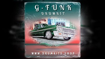 G-FUNK DRUM KIT 2025