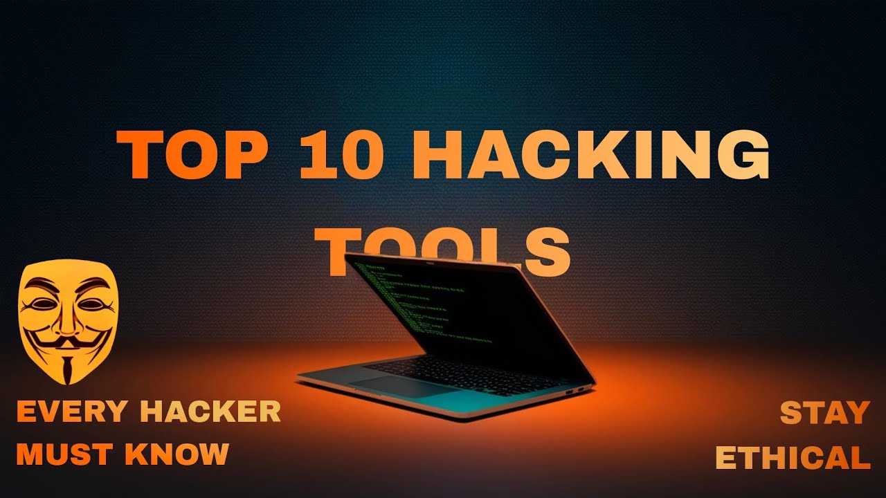 Top 10 Hacking Tools 🔥 | Every Hacker Must Know - YouTube