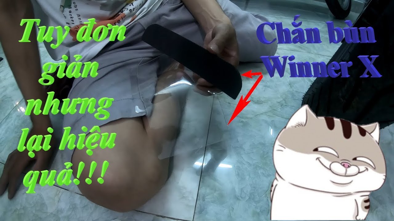 Winner X || Gắn miếng chắn bùn, tuy đơn giản nhưng... - youtube