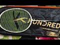 My New Hundred Z tronic 100 Badminton racket