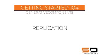 GenerativeComponents - Basics 04