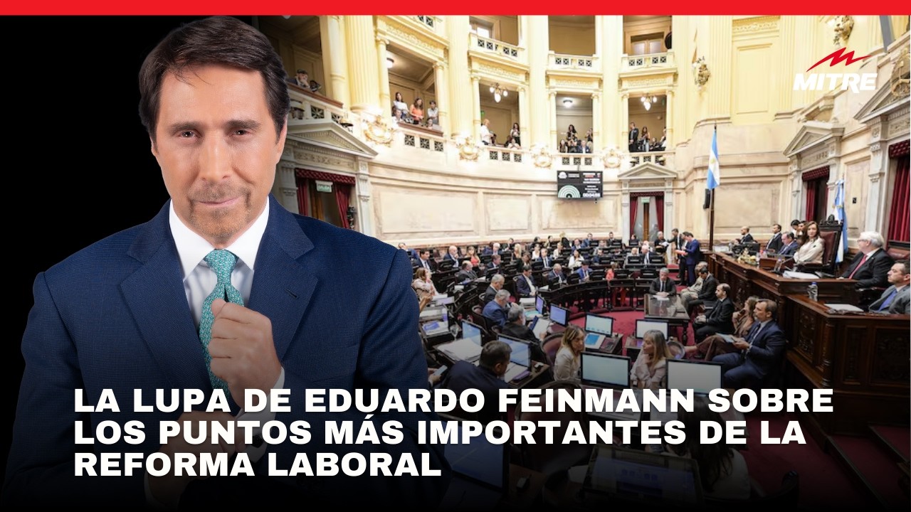 La lupa de Eduardo Feinmann sobre los puntos más importantes de la ...