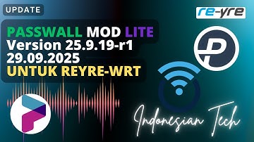 Update Passwall Mod Lite Versi 25.9.19-r1 aarch64 generic OpenWrt | REYRE-WRT
