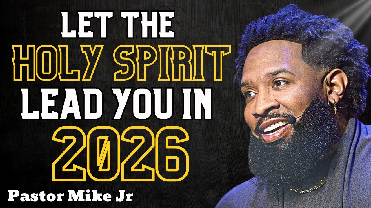 Let the Holy Spirit Lead You in 2026 | Trust God’s Direction (Pastor Mike Jr) | Pastor Mike Jr