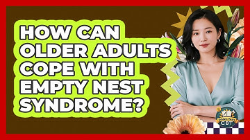 How Can Older Adults Cope With Empty Nest Syndrome? - Golden Years CBT
