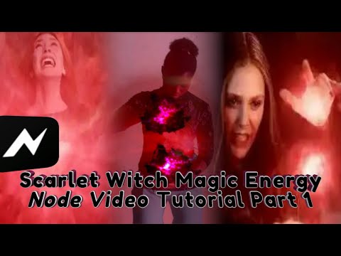 Scarlett Witch Magic Energy Node Video Tutorial  (Part1)