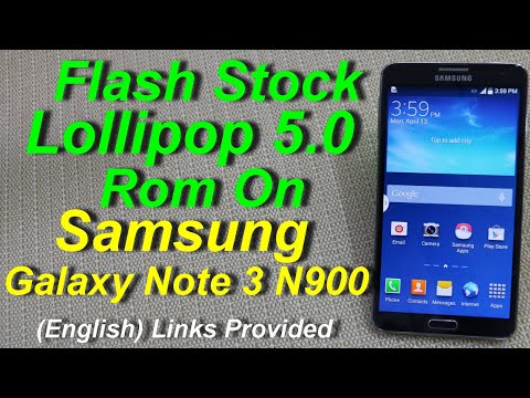 Galaxy Note 3 N900 Stock Lollipop Flashing (English)