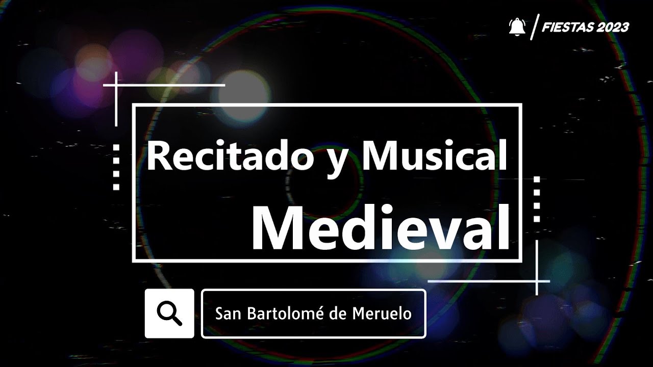 Recital medieval en las Fiestas de San Bartolomé de Meruelo - 23