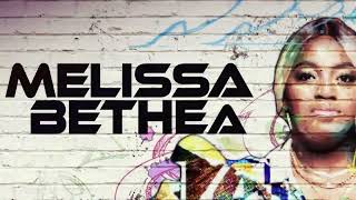 Melissa Bethea - Awesome - (Lyric Video)