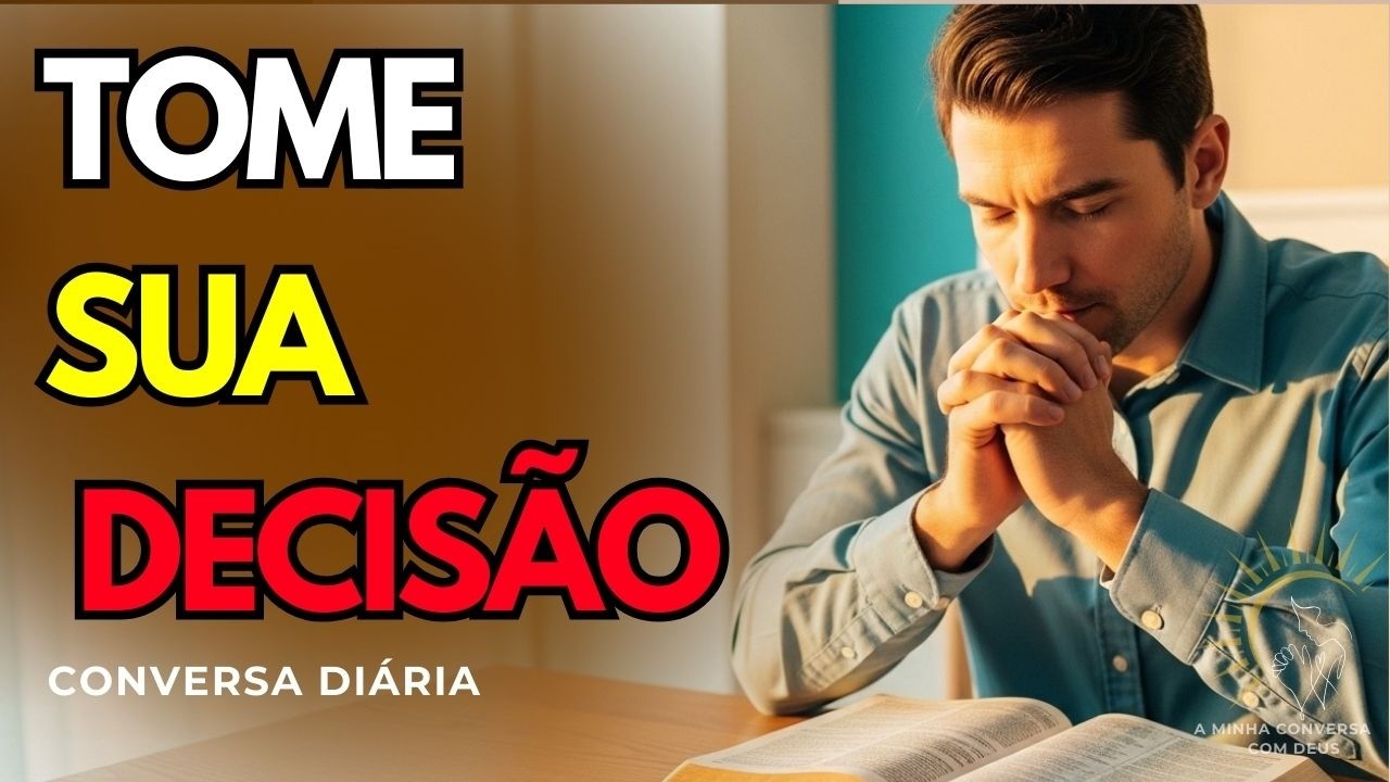 Como tomar decisões com fé: 3 passos que Jesus nos ensinou para decidir com sabedoria.