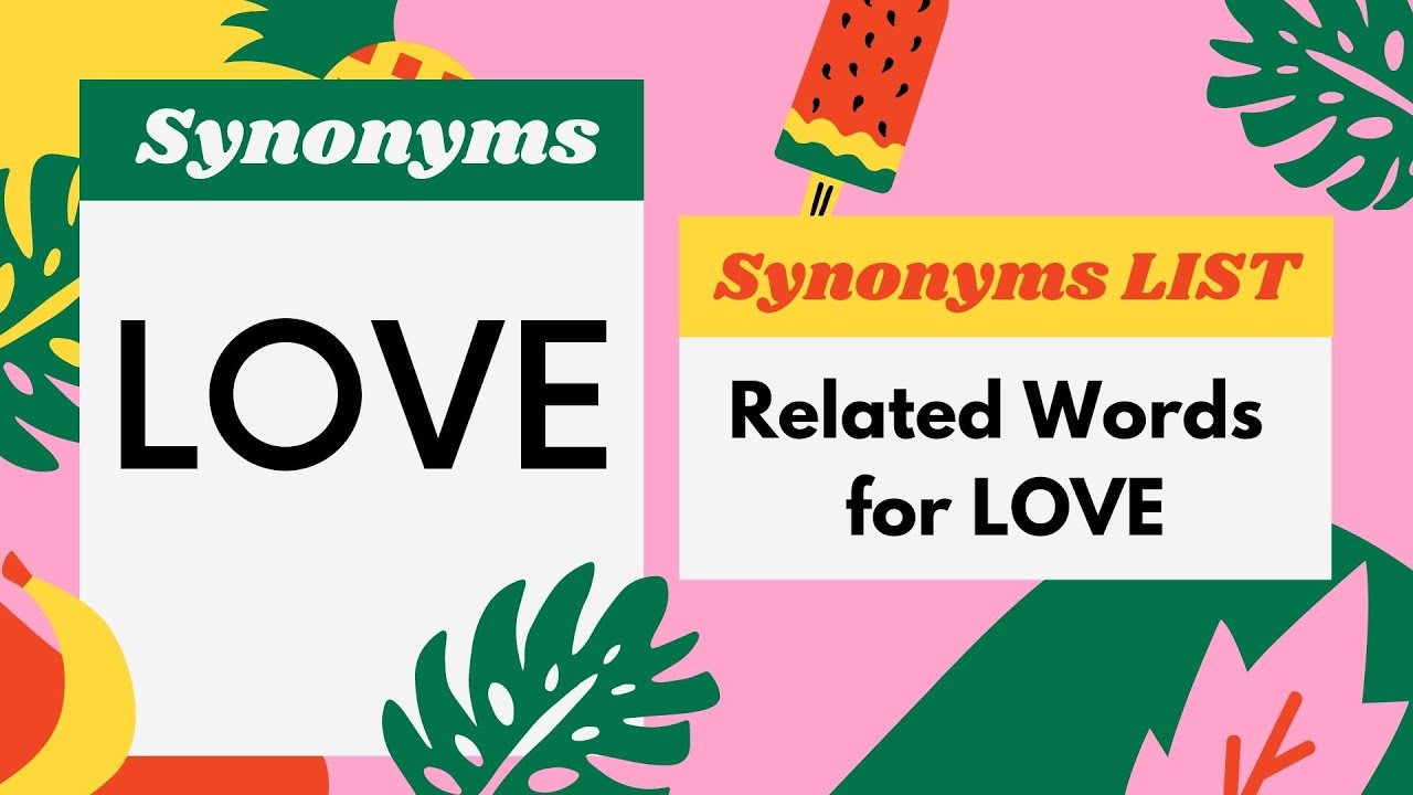 journey of love synonyms