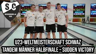 World Championships Schwaz 2026 U23 | Men's Tandem Semifinal – Sudden Victory | Classic Bowling