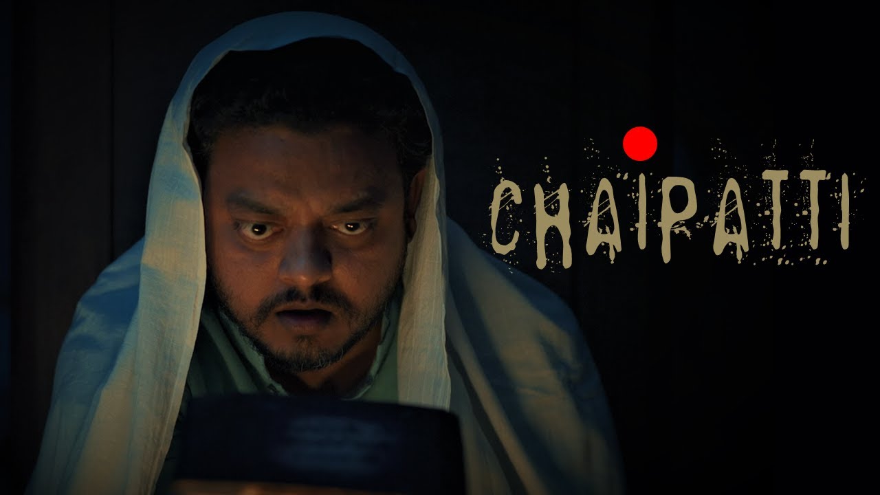 Hindi Horror Comedy | Chaipatti- A 