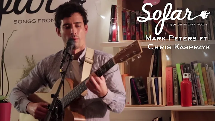 Mark Peters ft. Chris Kasprzyk - Bone Dry | Sofar ...