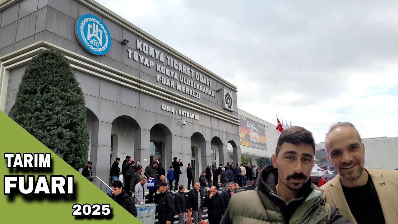 2025 KONYA TARIM FUARI GEZİSİ VLOG_2 @Halil.badili İLE BERABER...