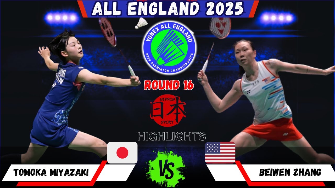 Tomoka MIYAZAKI (JPN) vs Beiwen ZHANG (USA) | All England