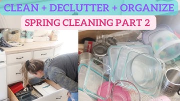 KITCHEN DECLUTTER PART 2 || KITCHEN ORGANIZATION AND SPRING CLEANING
