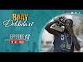 Baay dbbdaxe  episode 18