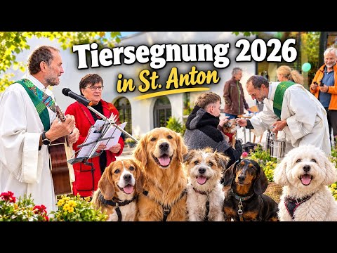 🐕 "Gesund durch Hund" - Tiersegnung 2026 St. Anton 