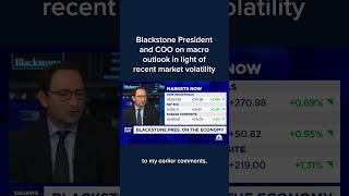 Celebrity Blackstone President and COO on macro outlook in light of recent market volatility Profile