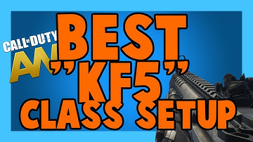 Call Of Duty Advanced Warfare Best "KF5" Class Setup!
