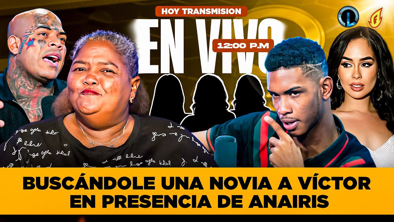 BUSCANDO UNA NOVIA A VICTOR Y ANAIRIS DETRAS DE CAMARA VE TODO (FOGARATE IRL)