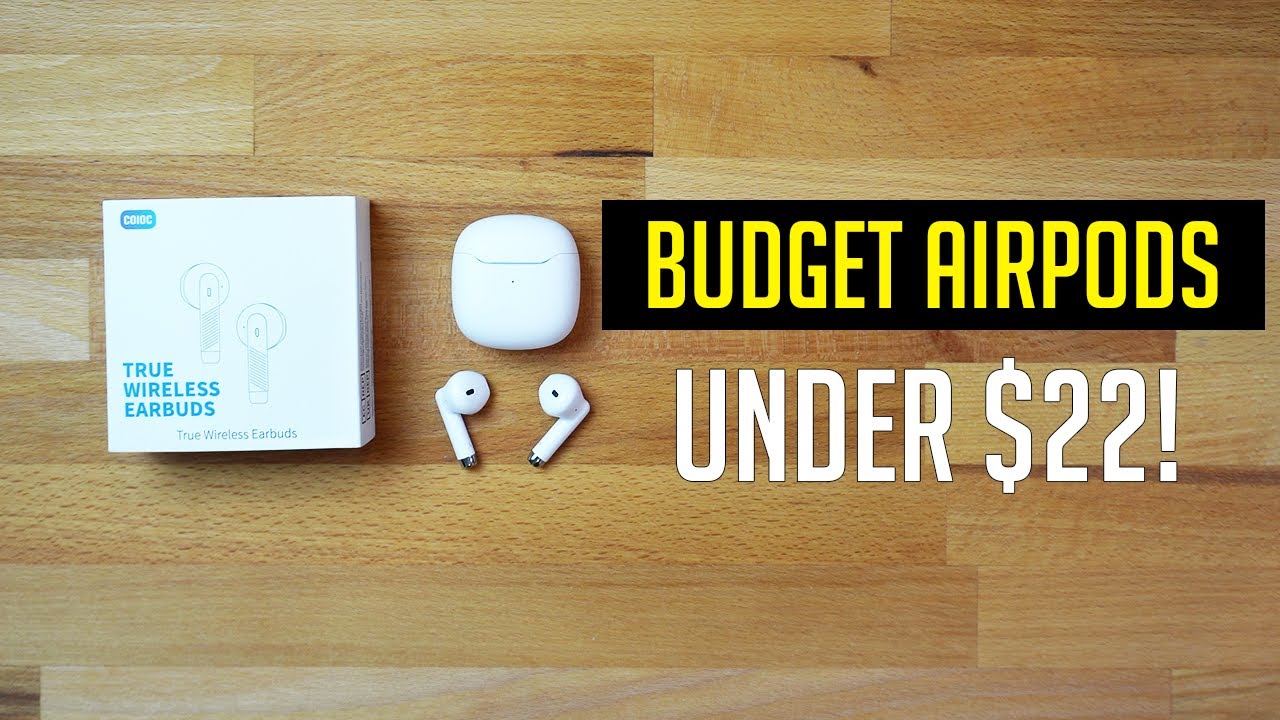 Best Budget AirPods for 22! Coic S22 Wireless Earbuds Review YouTube