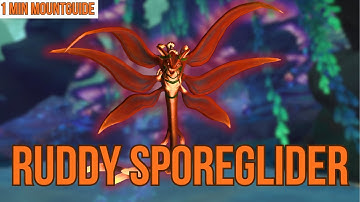 Ruddy Sporeglider 1 Minute Mount Guide | Easy to Get 12.0 Midnight Mount | Peculiar Cauldron