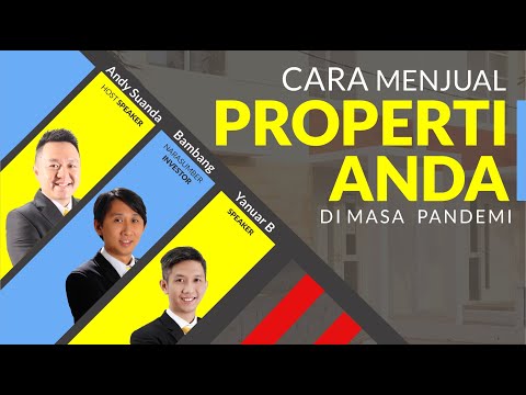 Cara Menjual Properti Anda Agar Cepat Laku Dimasa Pandemi Covid - 19