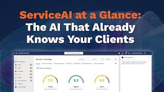 CloudRadial ServiceAI at a Glance: The AI That Already Knows Your Clients