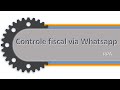 Automação de recebimento fiscal via Whatsapp