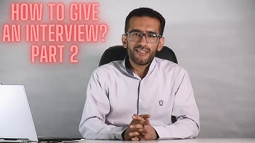 Cracking the Code: Your Interview Success Guide - Part 2