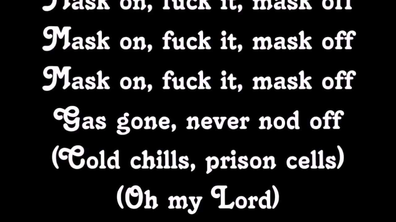 Future - Mask Off (Lyrics) - wide 5