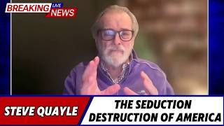 The Seduction & Destruction of America [Ep1] - Steve Quayle Full Interview