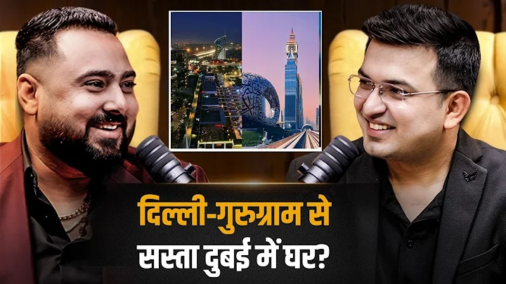 Cheaper Homes in Dubai than Delhi-Gurgaon ? | Vinay Shah | Shubhankar Mishra