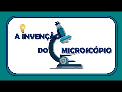 Vídeo: Quem Inventou O Microscópio