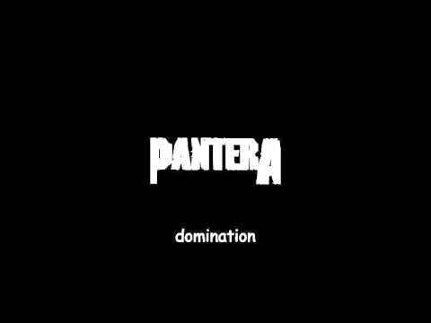 Pantera - domination Lyrics