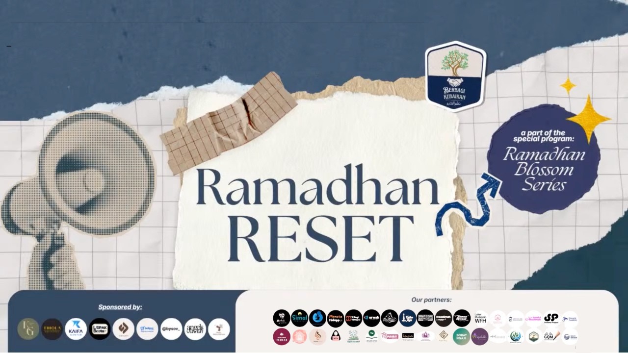KAJIAN PRA RAMADHAN: RAMADHAN RESET