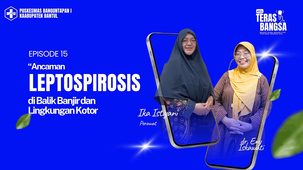 Ancaman LEPTOSPIROSIS Dibalik Banjir Dan Lingkungan Kotor