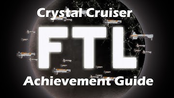 FTL Crystal Cruiser Achievement Guide - Unlocking Type B Layout