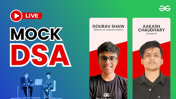 Live Mock DSA | GeeksforGeeks