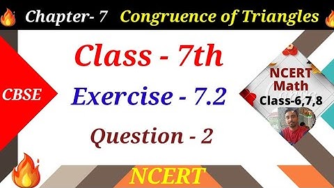 exercise 7.2 | question- 2 | class 7 chapter 7 Congruence of Triangles | ncert maths
